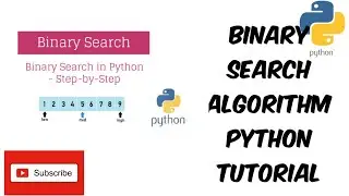 Beginner Tutorial Binary Search Algorithm (Source Code @ Description) Using Python | Python World