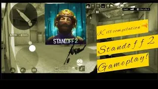 Standoff 2 Kill compilation!! #standoff2