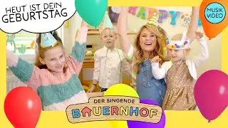 &laquo;Heut&rsquo; ist dein Geburtstag&raquo; 🎁 Geburtstagslied f&uuml;r Kinder | Der singende Bauernhof &middot; Happy Birthday 🎈