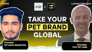 🇮🇹 How to Expand Your Pet Brand Globally Lessons from Italy&rsquo;s Puff Pet Care CEO
