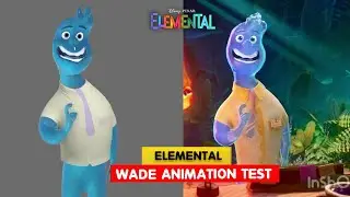 Elemental | Wade Animation Test | Animation Breakdowns | 3D Animation Internships
