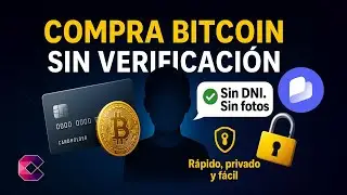 &iquest;C&oacute;mo COMPRAR BITCOIN Sin Verificaci&oacute;n KYC?
