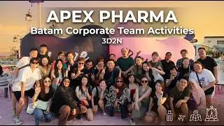 3D2N Batam Teambuilding at Artotel Batam Sept 2025 - Apex Pharma Marketing Pte Ltd