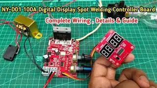 spot welding machine time current controller | NY -D01 100A Spot Welding Board | spot welding board