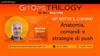 GitOps Trilogy -GitHub sotto il cofano - Andrea Belloni