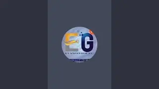 EVANGELISM  TV  is live