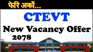 CTEVT 🔴 Next Vacancy Offer 2078 | भरतपुर बहुप्राविधिक शिक्षालय |  नयाँ विज्ञापन २०७८