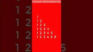 C Program Half Pyramid of Numbers | Right Triangle Numbers Pattern #shorts