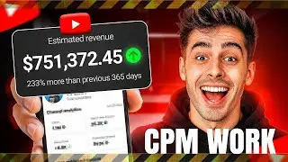 Cpm Work New trick 2025 | cpm work kaise kare ! YouTUbe Cpm Method New Update