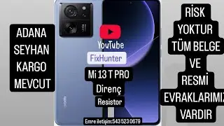 Mi 13 T pro direnç işlemi
