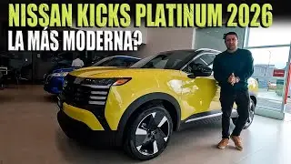 NISSAN KICKS PLATINUM 2026 🔴 LA MÁS MODERNA REGRESA AL CANAL