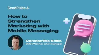 How to Strengthen Marketing with Mobile Messaging | Bulk SMS Campaign | Webinar