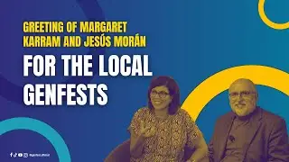 (ENG) GREETING OF MARGARET KARRAM AND JES&Uacute;S MOR&Aacute;N FOR THE LOCAL GENFESTS