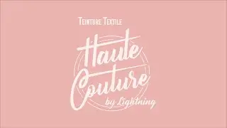 Haute-Couture - Teinture textile