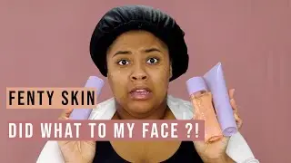 Fenty Skin: Demo & Review
