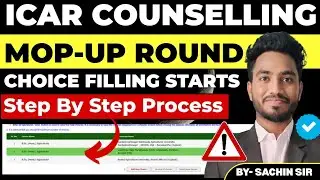 ICAR Mop-Up Round Starts🚨Choice filling Step by step ✅ Documents Upload 🚨#icar