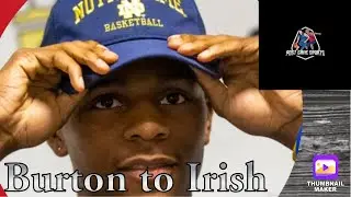 ⭐️ ⭐️ ⭐️ Markus Burton commits to the Irish