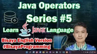 Learn Java Language Series #5 - Java Operators - Bisaya Programming