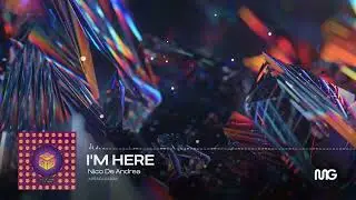 Nico De Andrea &ndash; I&rsquo;m Here | Best Indie Dance & Electronic 2025