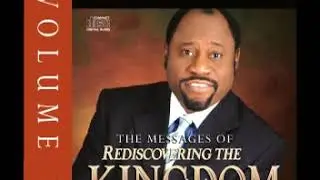 Myles Munroe - Rediscovering the Kingdom Vol 1 pt5