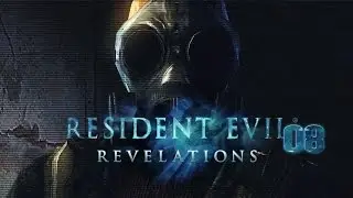 RESIDENT EVIL REVELATIONS #08 - Wiederkehrender Albtraum [HD+] Let's Play Resident Evil Revelations