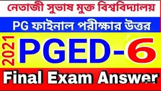 PGED PAPER 6 II Nejaji open University Term End Exam Questions 2021 II Education