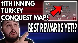 11TH INNING TURKEY CONQUEST MAP! BEST REWARDS YET!! MLB THE SHOW 20 DIAMOND DYNASTY