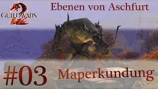 Guild Wars 2 - Ebenen von Aschfurt - Kartenerkundung/ map completion
