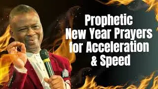 NEW WEEK Prophetic Prayers for Acceleration & Speed WITH DR. DK OLUKOYA 