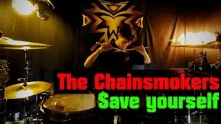 The Chainsmokers, NGHTMRE - Save Yourself | (Matt McGuire Tribute) Drum Cover | NamedNeo