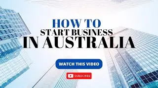How to Start a Business in Australia: Sole Trader vs Pty Ltd vs Trust | Beginner's Guide 2025