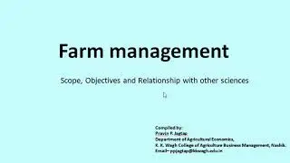 Farm Management : Scope and Objectives