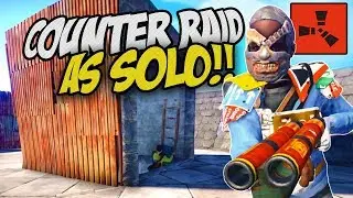COUNTER RAIDING A HUGE CLAN BASE! - Rust Solo Survival Gameplay