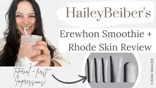 HAILEY BEIBER'S EREWHON STRAWBERRY GLAZE TUTORIAL + RHODE SKIN FIRST IMPRESSIONS |STEFANIE FRASCA|