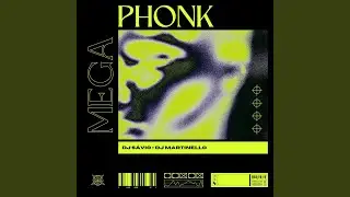 MEGA PHONK EDIT