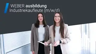 WEBER - Ausbildung zum/zur Industriekaufmann/-frau (m/w/d)