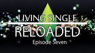 Living Single: Reloaded-Episode 7 
