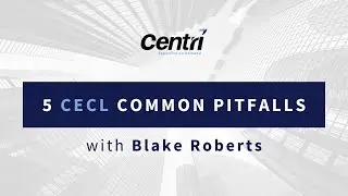 5 CECL Common Pitfalls with Blake Roberts