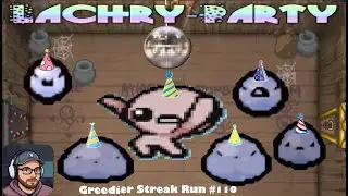 Lachry-Party | Binding of Isaac Repentance Greedier Streak Run 110