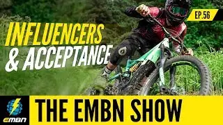 Are Influencers Changing The Acceptance Of E-Bikes? | The EMBN Show Ep. 56