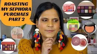 Roasting my Sephora 2019 Purchases Part 2 | Karen Harris Makeup