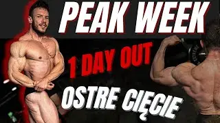 PEAK WEEK - OSTRE CIĘCIE  | 1 dzień do zawod&oacute;w | Classic Physique | Bodybuilding | VLOG