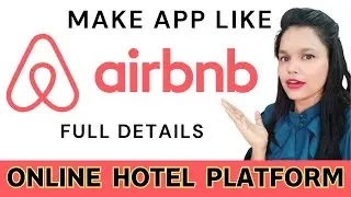 Как создать приложение, похожее на Airbnb | Клон Airbnb | Как создать веб-сайт, похожий на Airbnb...