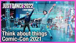 Think About Things by Daði Freyr (Daði & Gagnamagnið) | Just Dance 2022 [Comic Con 2021]
