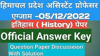 HPPSC Assistant Professor History Official Answer key || Paper Discusseion