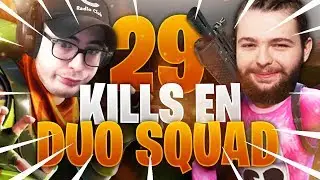 29 KILLS EN DUO SQUAD ft NOKSS
