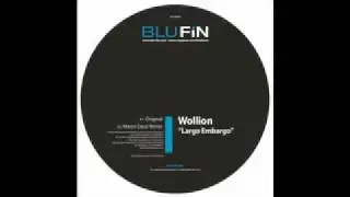 Wollion - Largo Embargo [BluFin 065]