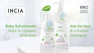 De Nieuwe INCIA 100% Natuurlijke Baby Schuimende Shampoo & Kids Shampoo