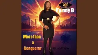 More than a Conqueror