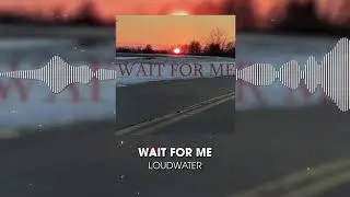 Justin Sowers | Wait For Me